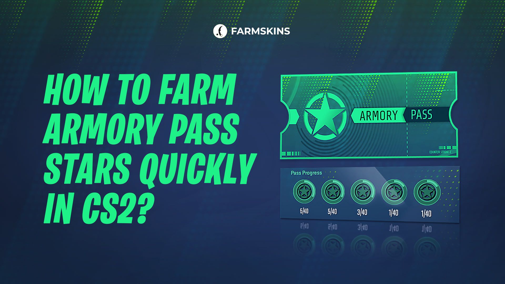 how to farm Armory Pass stars quickly in CS2